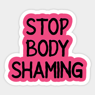 Stop Body Shaming Text Sticker